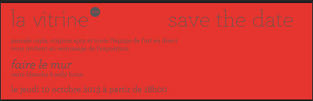 Prospectus de l'exposition “faire le mur”